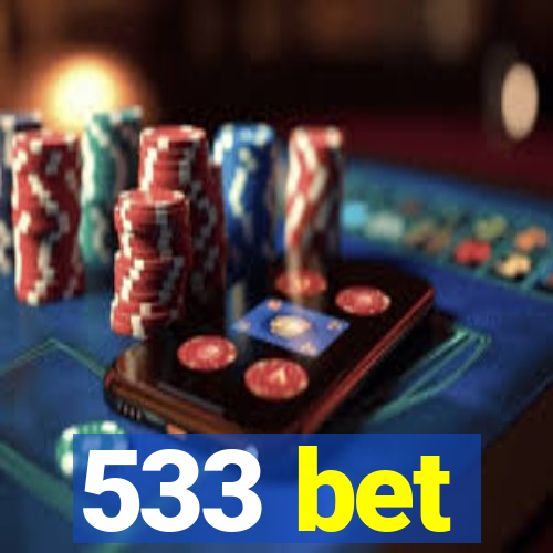 533 bet